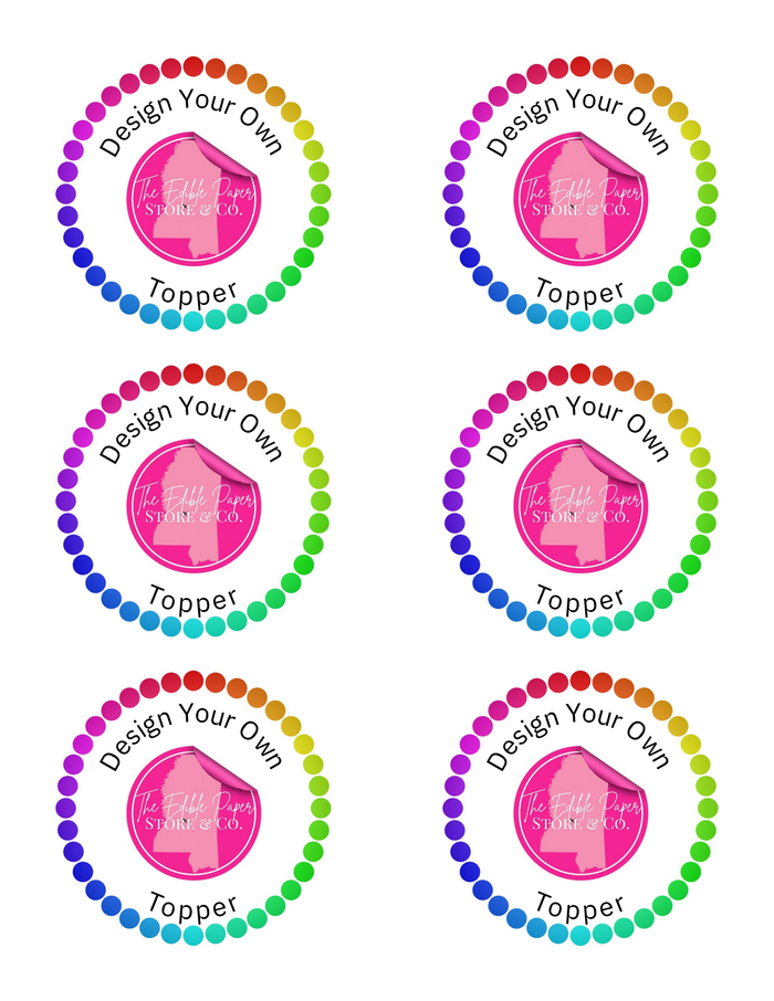 3" Round Edible Images Toppers Custom Printed Sugar Sheet (6 per page)UNCUT